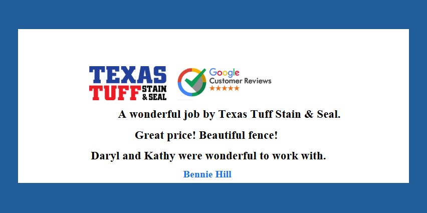 Texas Tuff Stain & Seal Testimonials