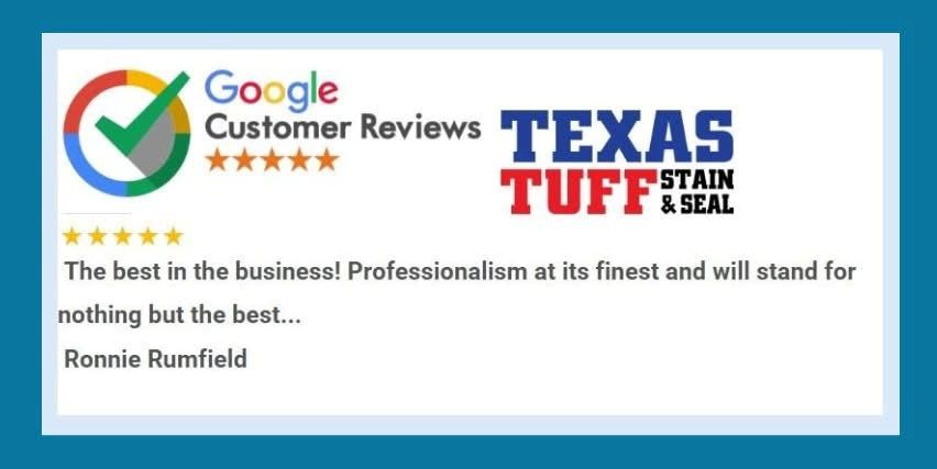 Texas Tuff Stain & Seal Testimonials